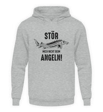 Lade das Bild in den Galerie-Viewer, Stör mich nicht beim Angeln Hoodie