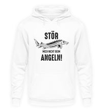 Lade das Bild in den Galerie-Viewer, Stör mich nicht beim Angeln Hoodie
